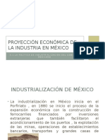 Proyección Económica de La Industria en México