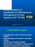 Implementation of IEC TR 62010 - Guidelines For Maintenance Management of Analyser Systems