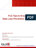 Five Tips To Ensure Data Loss Prevention Success: A DLP Experts White Paper