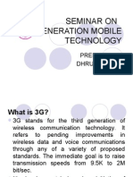 Seminar On Generation Mobile Technology: Prepared by Dhruvil Patel 05EC60