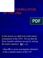 Matrix Formulation of The Lpps