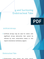 Securing and Suctioning Endotracheal Tube