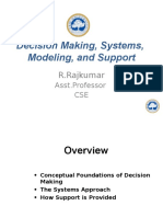 Decision Making, Systems, Modeling, and Support: R.Rajkumar