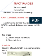 Compact Ranges: Microwave Antennas Need - U.P.W For Illumination - Far Field Distances in The Setup