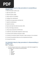 List Detailed Step by Step Procedure in Assembling A System Unit