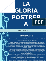 La Gloria Postrera