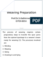 Weaving Preparation: Prof - Dr.S.Kathirrvelu Eitex-Bdu