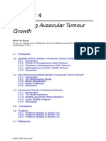 Modelling Avascular Tumour Growth: Helen M. Byrne