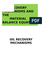 Material Balance Equation-Driving Mechanisms