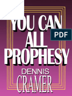 You Can All Prophesy by Dennis Cramer