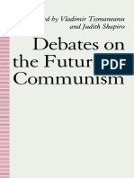 Vladimir Tismaneanu - Judith Shapiro - Eds. - Debates On The Future of Communism