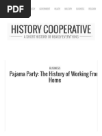 Pajama Party - The History of Working From Home - History Cooperative