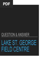 Question & Answer: Lake St. George Field Centre