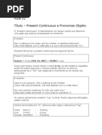 Inglês - Aula 02 - Present Continuous e Pronomes Objeto