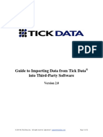 Importing Data From Tick Data Into 3rd Party Software