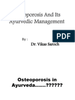 Osteoporosis and Its Ayurvedic Management