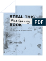 Steal This File Sharing Book What They Wont Tell You About File Sharing Wallace Wang 2004