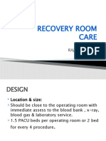 Recovery Room Care: BY Rajeev Kumar