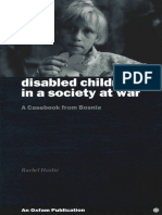 Disabled Children in A Society at War: A Casebook From Bosnia