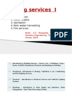 Building Services I: 2. Water Supply 3. Sanitation 4. Rain Water Harvesting 5. Fire Services