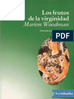 Los Frutos de La Virginidad - Marion Woodman PDF