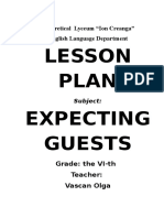 Lesson Plan Expecting Guests: Theoretical Lyceum "Ion Creanga" English Language Department