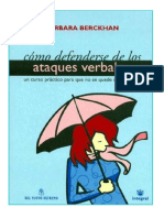 Como Defenderse de Los Ataques Verbales - Barbara Berckhan