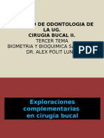 Cirugia Bucal II. 3era Clase. II. Examenes Complementarios. Dr. Alex Polit Luna.