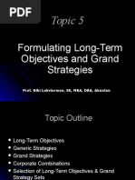 Topic 5: Formulating Long-Term Objectives and Grand Strategies