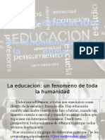 La Educacion Un Fenomeno de Toda La Humanidad Exposicion)