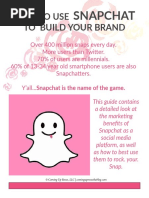 How To Use Snapchat To Build Your Brand