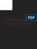 A Natural History of Human Thinking, by Michael Tomasello