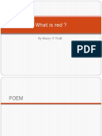 What Is Red ?: by Marry O'Neill