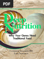 Deep Nutrition Why Your Genes Need Traditional Food