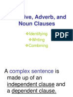 Adjective, Adverb, and Noun Clauses: Identifying Writing Combining