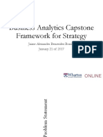 Business Analytics Capstone Framework For Strategy: Jaime Alexander Benavides Bonilla January 21 of 2017