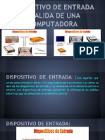 Dispositivos de Entrada, Salida, Almacenamiento de Una Computadora