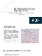 Proposed Intermodal Transit Hub - Yelahanka: Infrastrucutre Development Dept. - Govt. of Karnataka