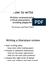 How To Write: Written Communication, Critical Assessment, and Avoiding Plagiarism