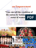 Women Empowerment: "You Can Tell The Condition of The Nation by Looking at The Status of Women "