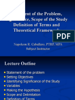 Statement of The Problem, Significance, Scope of The Study Definition of Terms and Theoretical Framework