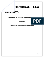 Constitutional Law Project:: Freedom of Speech and Expression Vis-À-Vis Rights of Media & Media Trial