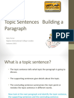 Topic Sentences and Building A Paragraph 2015 Revised. Student