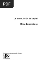 La Acumulación Del Capital. Rosa Luxemburgo