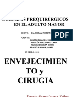 Cuidados Prequirúrgicos en El Adulto Mayor