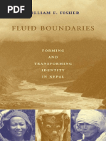 Fluid Boundaries - Forming and Transforming Identity On Nepal - William Fisher (CUP 2001)