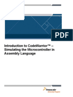 Introduction To Codewarrior™ - Simulating The Microcontroller in Assembly Language