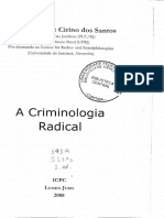 CIRINO, Juarez. A Criminologia Radical