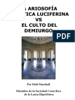 La Ariosofia Gnostica Luciferina Vs El Culto Del Demiurgo. Por Matt Marshall