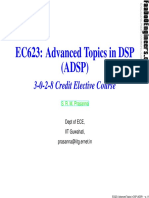 EC623: Advanced Topics in DSP (ADSP) : 3-0-2-8 Credit Elective Course